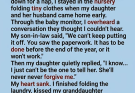 I overheard my daughter whisper, “She’ll never forgive me,” after mentioning secret paperwork. For six days I feared the worst—until she finally opened the folder and changed my future in the most unexpected way.